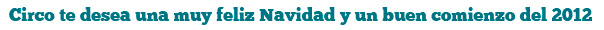 Feliz Navidad y buen comienzo de 2012