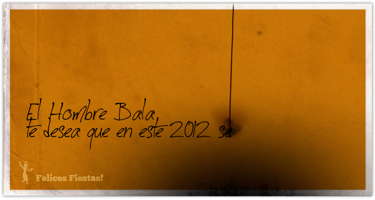 Saludo del Hombre Bala